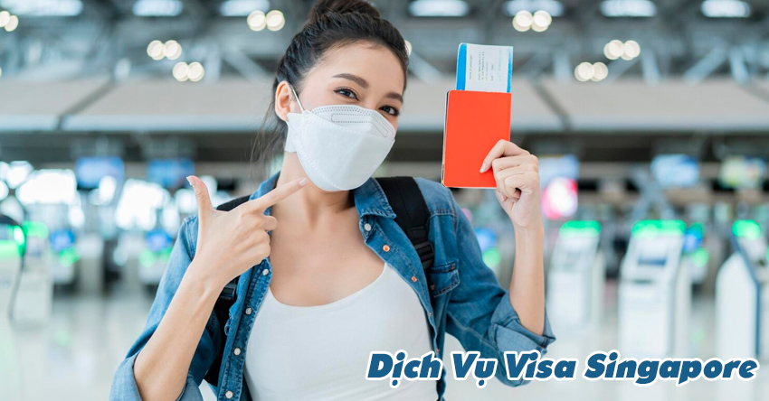 Dịch Vụ Visa Singapore Trọn Gói: Du Lịch, Công Tác, Thăm Thân