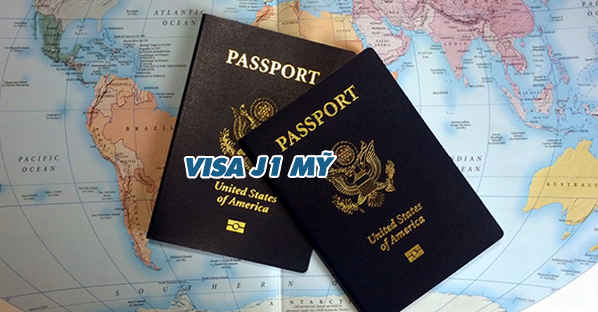 Visa J1 Mỹ Là Gì? Hướng Dẫn Các Bước Xin Visa Thành Công